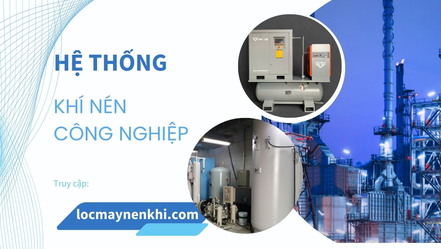 Máy nén khí trục vít 1 Hệ thống khí nén công nghiệp